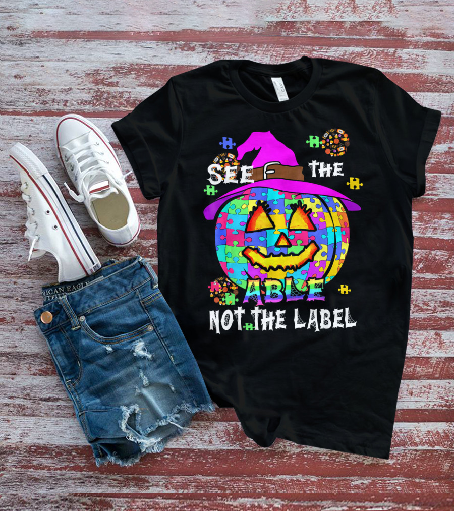 See The Able Not The Label Autism Awareness Pumpkin Puzzle Halloween T-Shirt