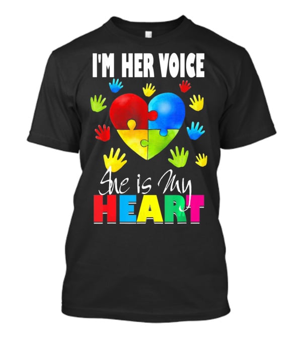 I'm Her Voice She Is My Heart Autism Awareness Puzzle Hands T-Shirt