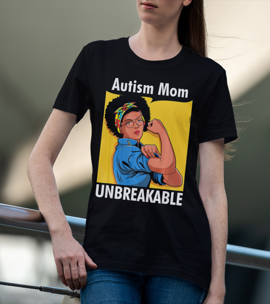 Autism Mom Unbreakable Afro Inspiring Woman Empowerment T-Shirt