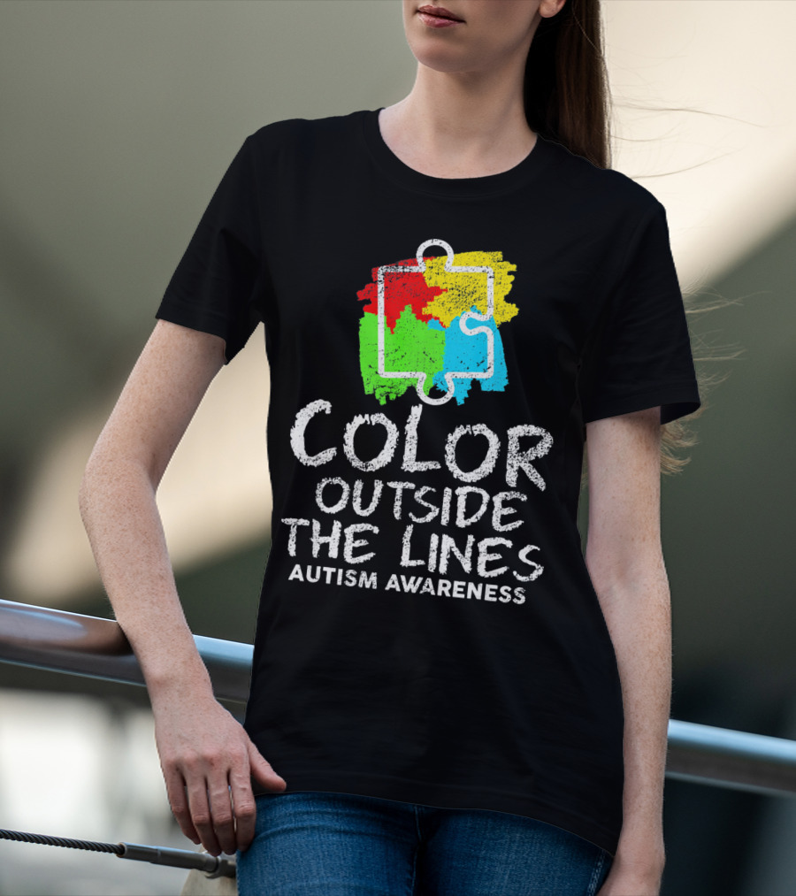 Color Outside The Lines Autism Awareness Puzzle Piece Colors T-Shirt