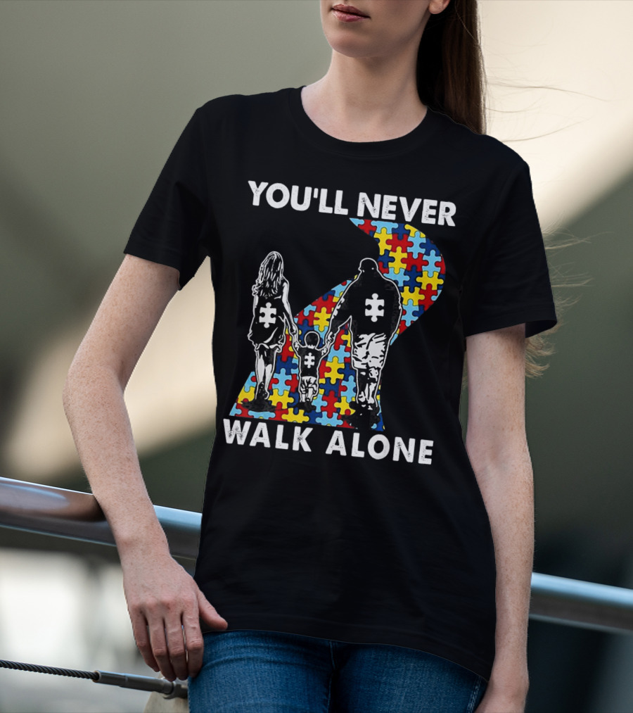 You'll Never Walk Alone Family Autism Awareness Puzzle Path T-Shirt
