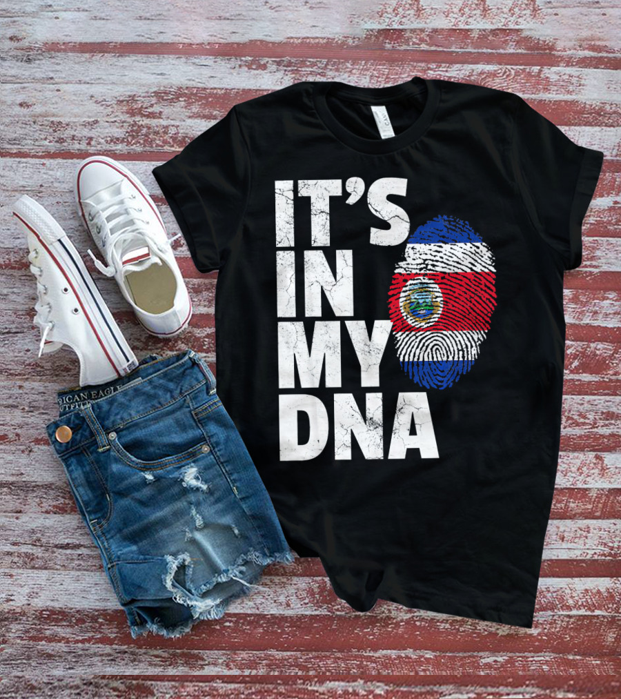 IT'S IN MY DNA Costa Rica Flag Rican Pride T-Shirt