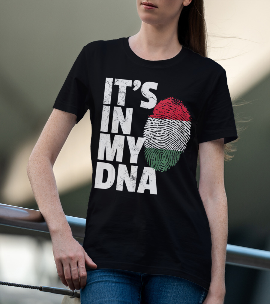 IT'S IN MY DNA Hungary Hungarian Flag Fingerprint T-Shirt