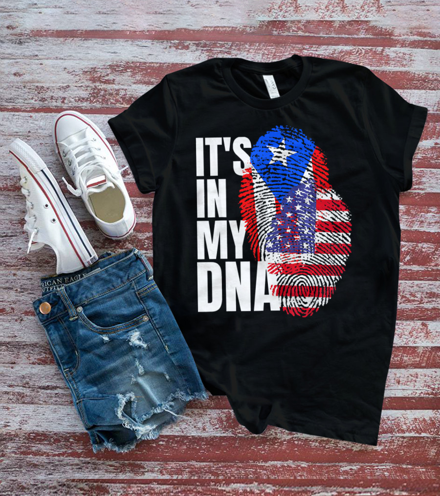 American Puerto Rican It's In My DNA T-Shirt