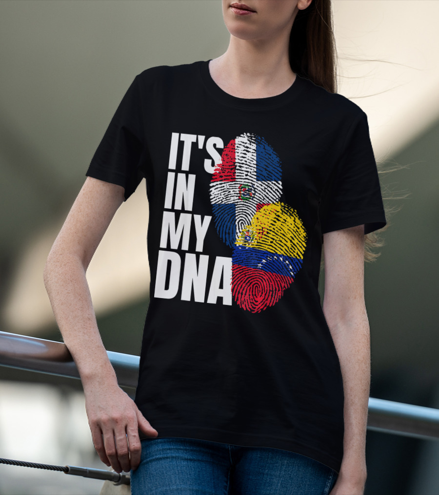 It's In My DNA Dominican Venezuelan Fingerprint Flags T-Shirt