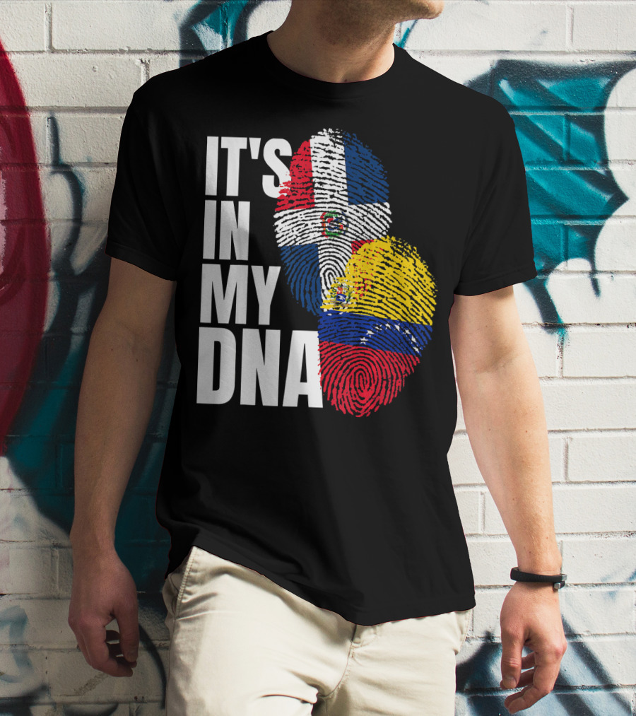 It's In My DNA Dominican Venezuelan Fingerprint Flags T-Shirt