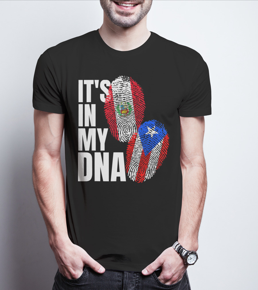 It's In My DNA Peruvian And Puerto Rican Flag Heritage T-Shirt
