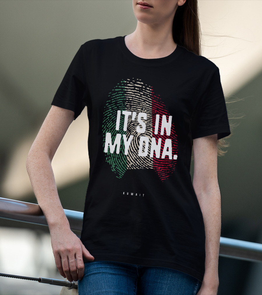 IT'S IN MY DNA Kuwait Flag Kuwaiti Fingerprint T-Shirt