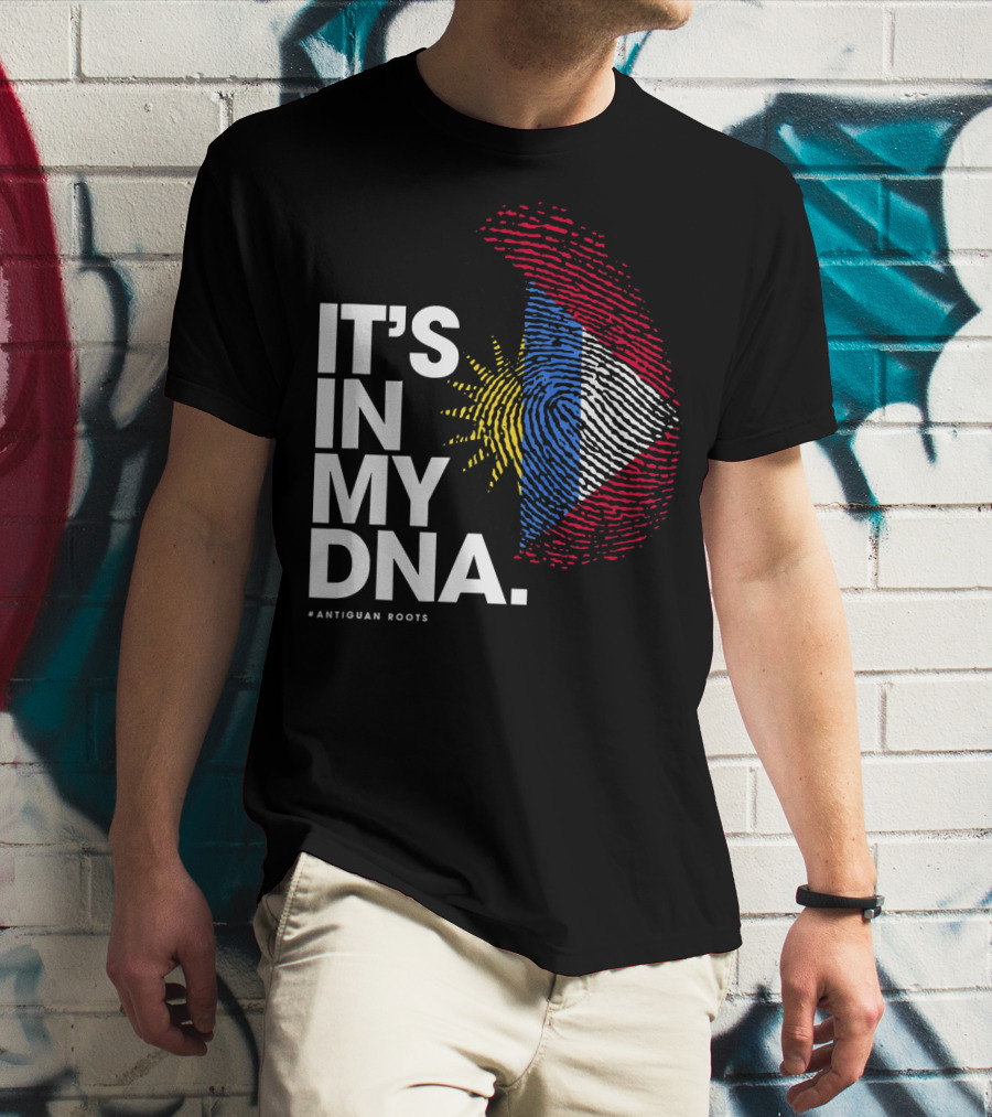 IT'S IN MY DNA Antigua And Barbuda Flag Antiguan Roots T-Shirt