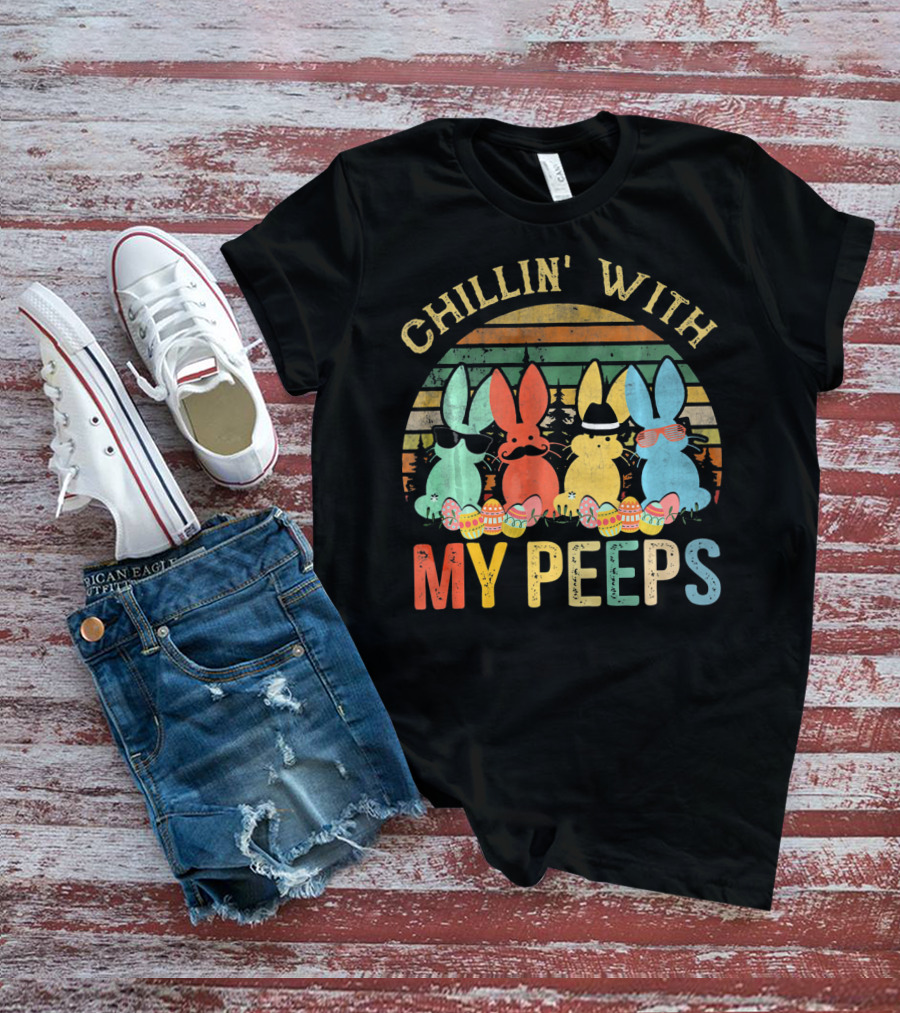 Chillin' With My Peeps Funny Vintage Easter T-Shirt