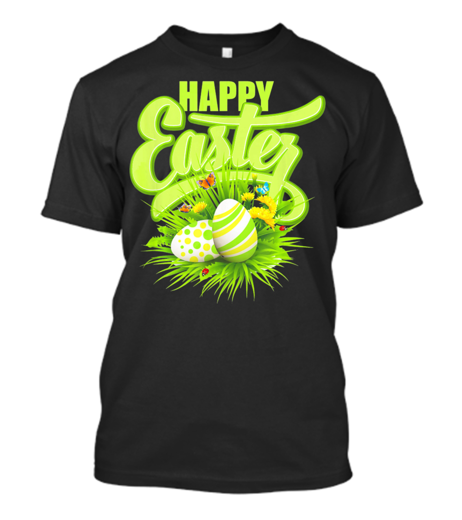 Happy Easter Eggs Green Spring Flowers Butterflies T-Shirt