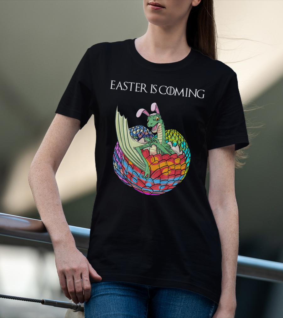 Easter Is Coming Dragon In Colorful Egg T-Shirt