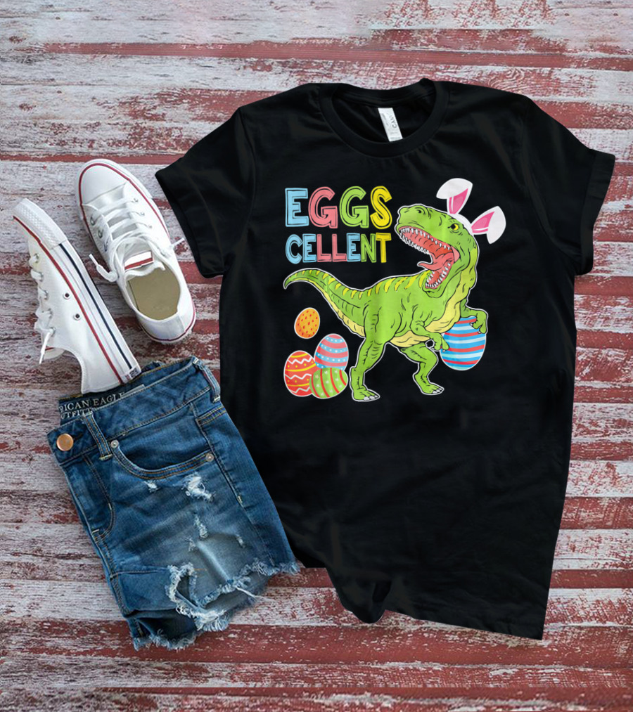 EGGSCELLENT Dinosaur Rex With Rabbit Ears And Easter Eggs T-Shirt