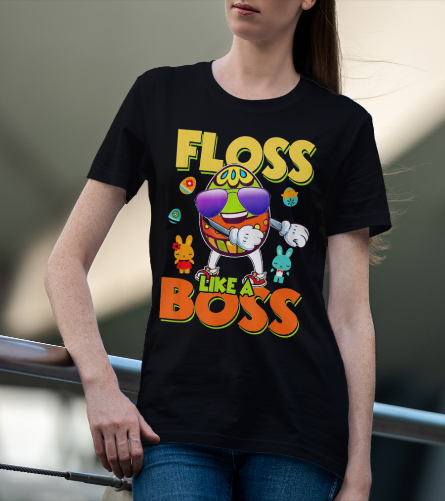 Floss Like A Boss Easter Egg With Kids And Bunnies T-Shirt