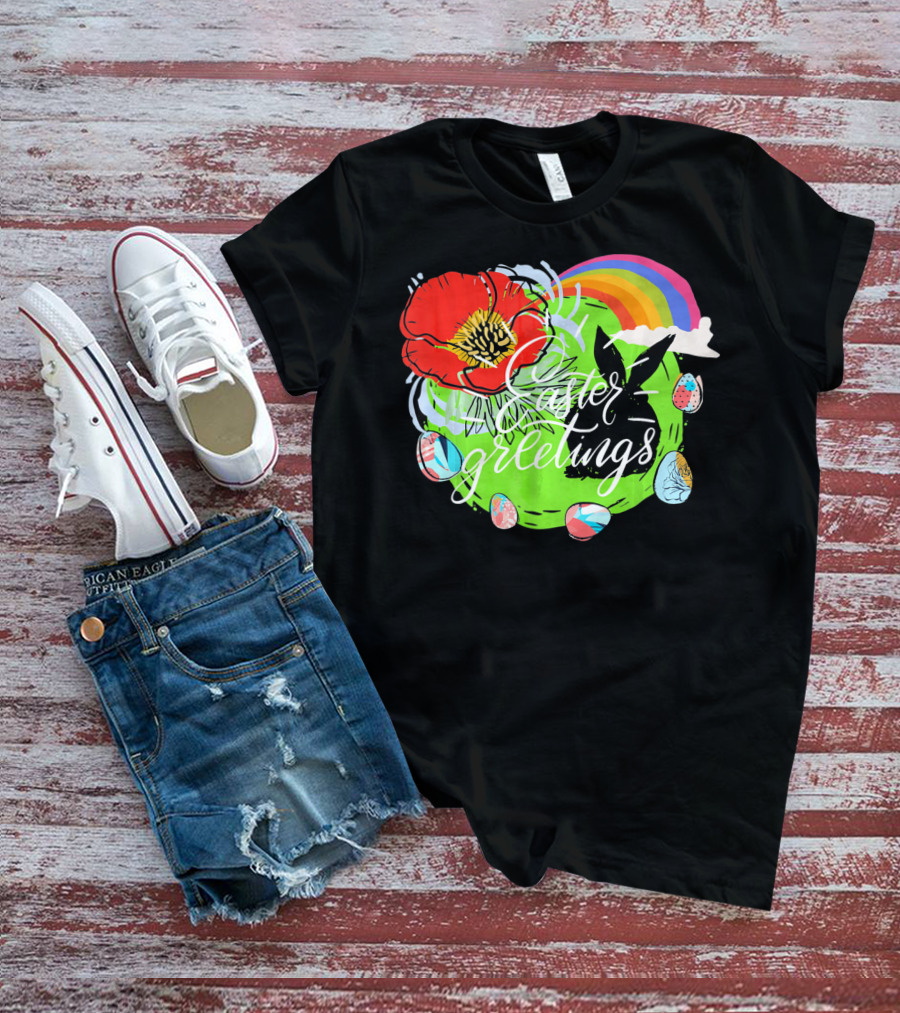 Easter Greetings Rainbow Bunny Eggs Poppy T-Shirt