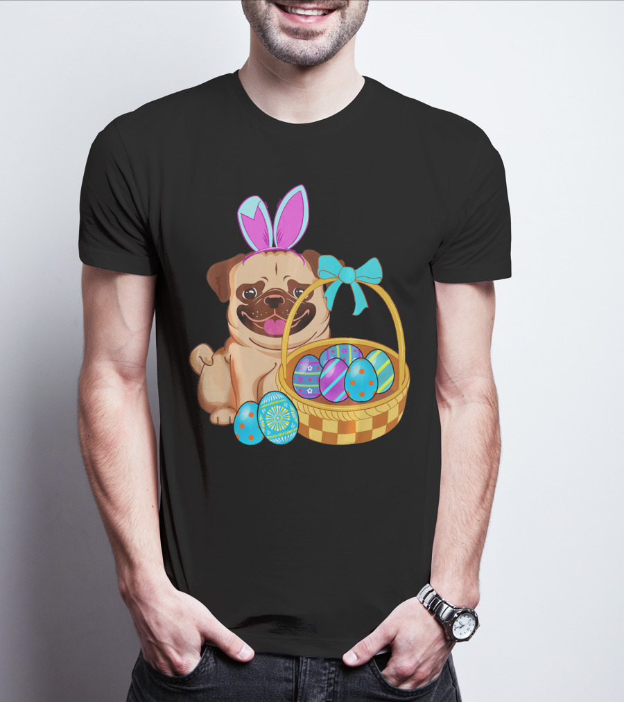 Pug Dog Easter Bunny Ears With Colorful Eggs Basket T-Shirt