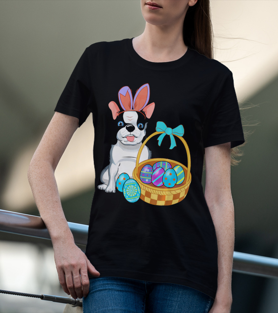 French Bulldog With Bunny Ears And Easter Egg Basket T-Shirt