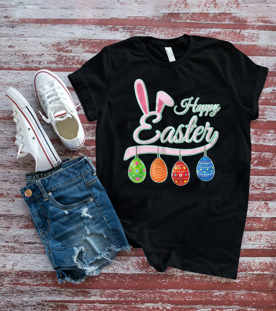 Happy Easter Bunny Ears Hanging Colorful Eggs T-Shirt