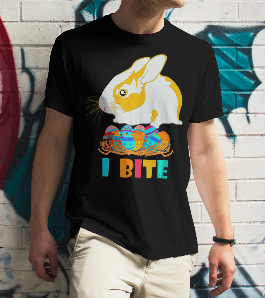 I Bite Cute Easter Bunny Eggs T-Shirt