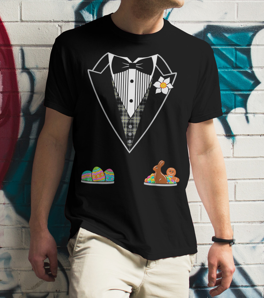 Easter Tuxedo With Eggs Chocolate Bunny And Gingerbread T-Shirt