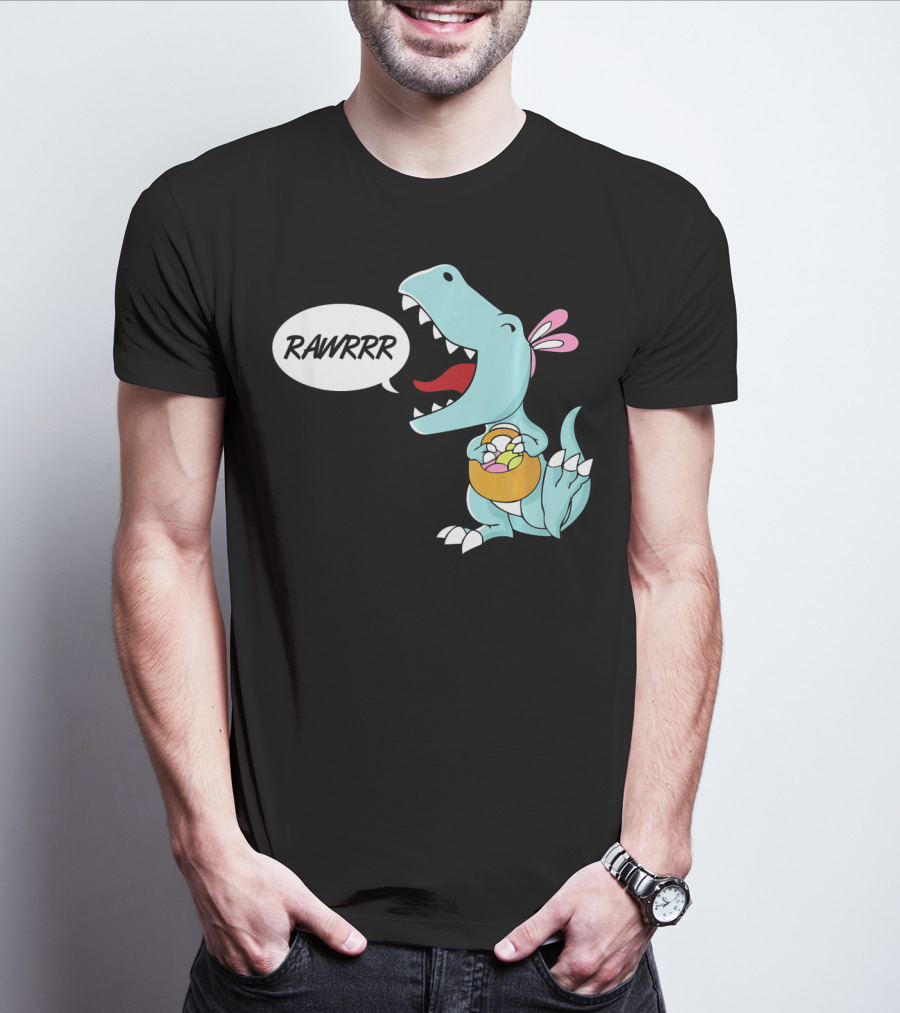 Rawrrr Bunnysaurus Rex Easter Dinosaur With Basket T-Shirt
