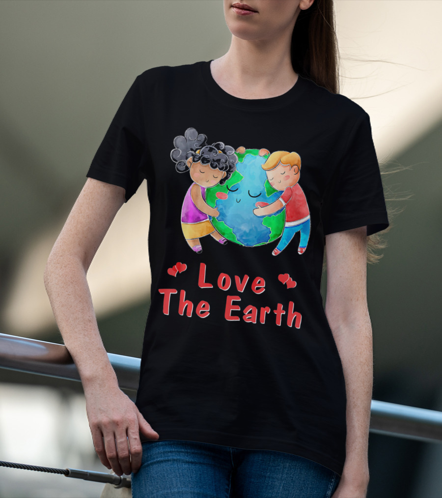 Love The Earth Children Hugging Globe T-Shirt