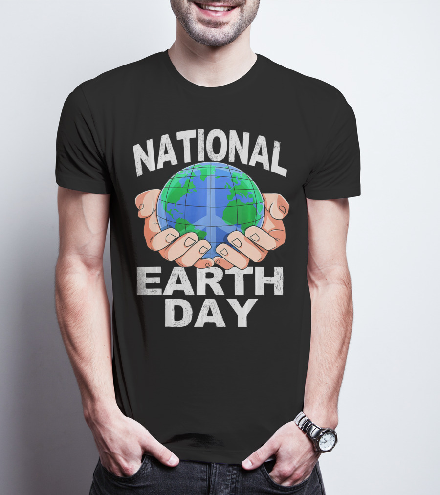 National Earth Day Nature Hands Holding Globe April T-Shirt