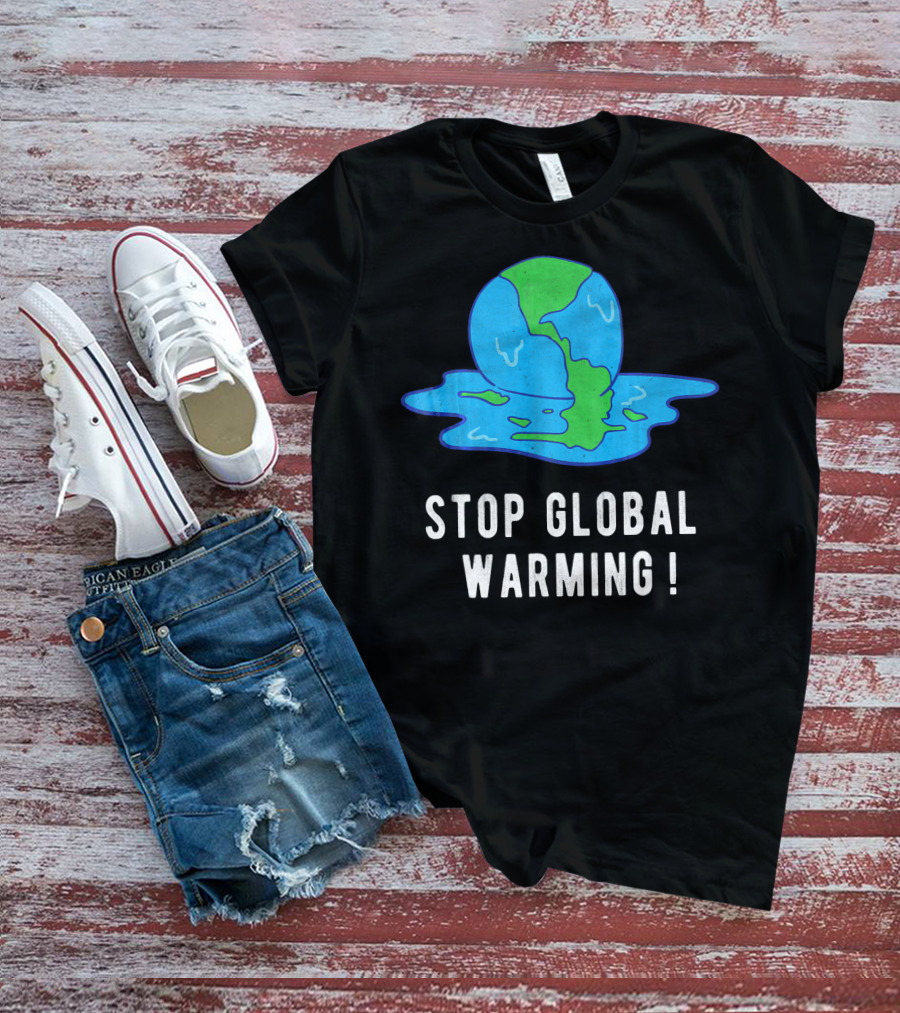 Stop Global Warming Melting Earth T-Shirt