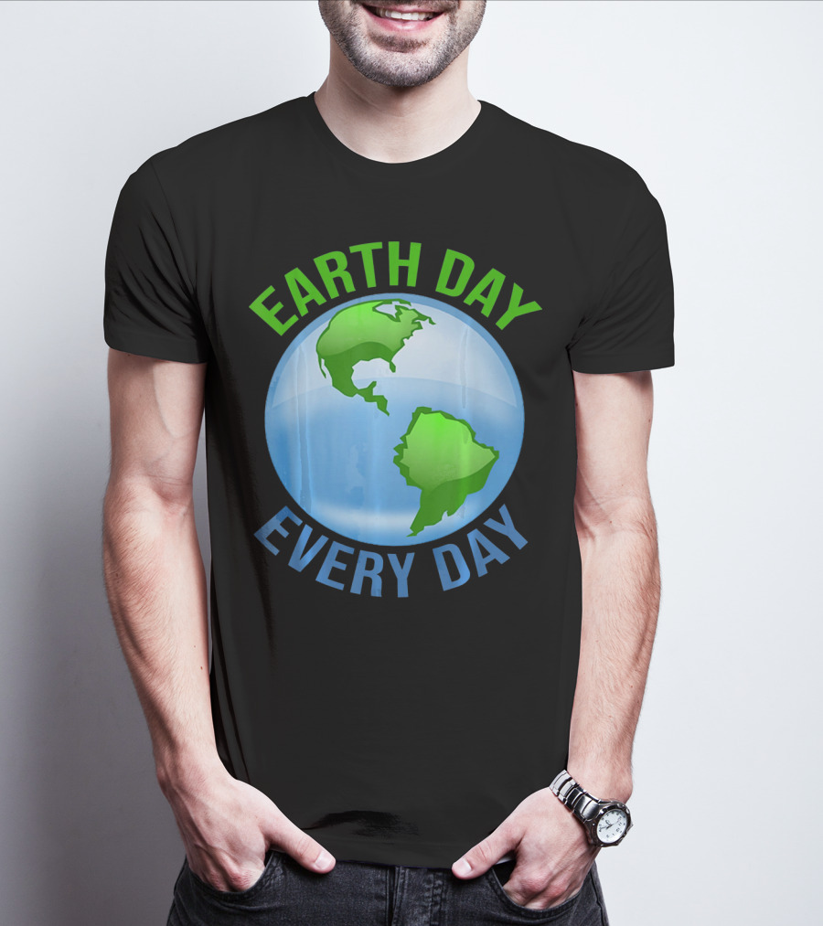 Earth Day Every Day Globe T-Shirt