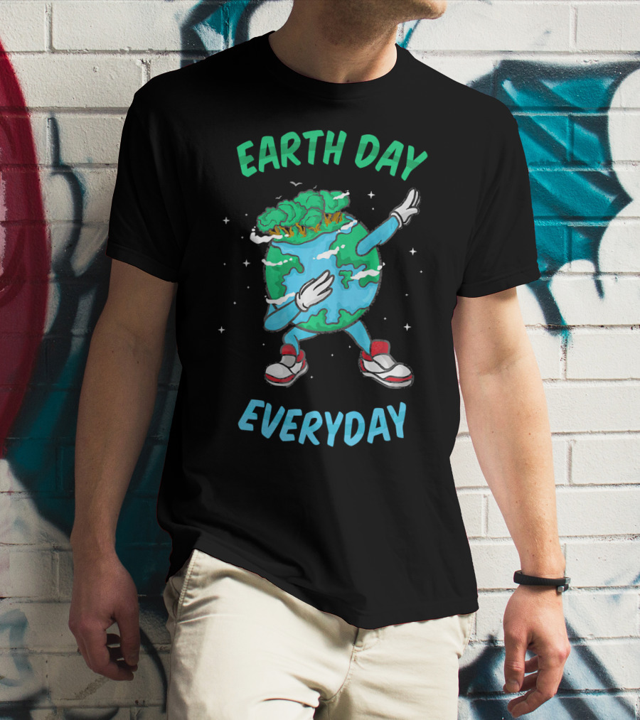 Earth Day Everyday Dabbing World Environ Planet Dance T-Shirt