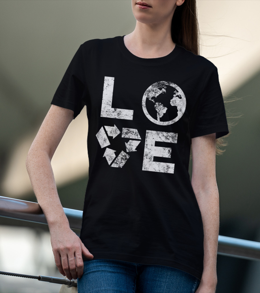 Love Earth Day Globe Recycle Typography T-Shirt