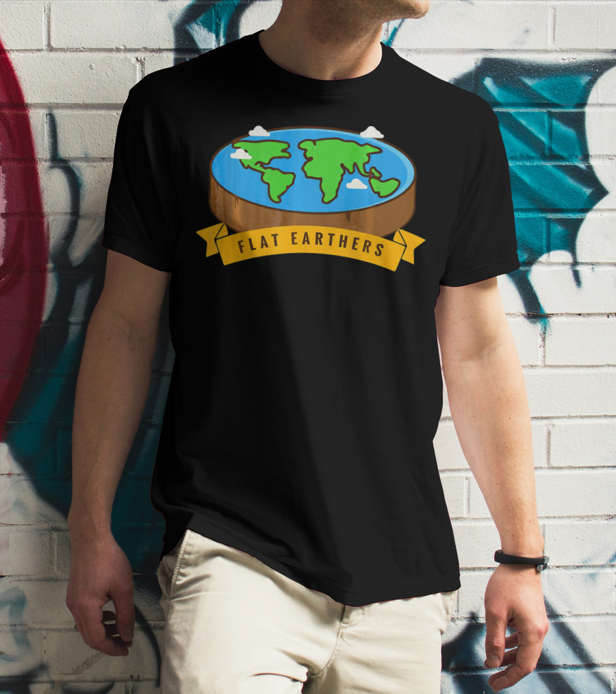 Flat Earthers Flat Earth Society Earth Disc Banner T-Shirt
