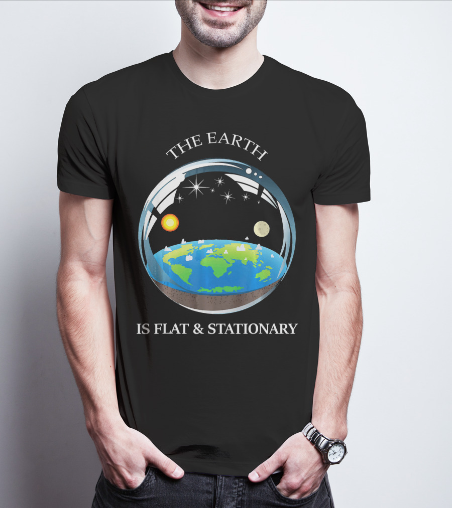 THE EARTH IS FLAT AND STATIONARY WITH SUN MOON AND STARS T-Shirt
