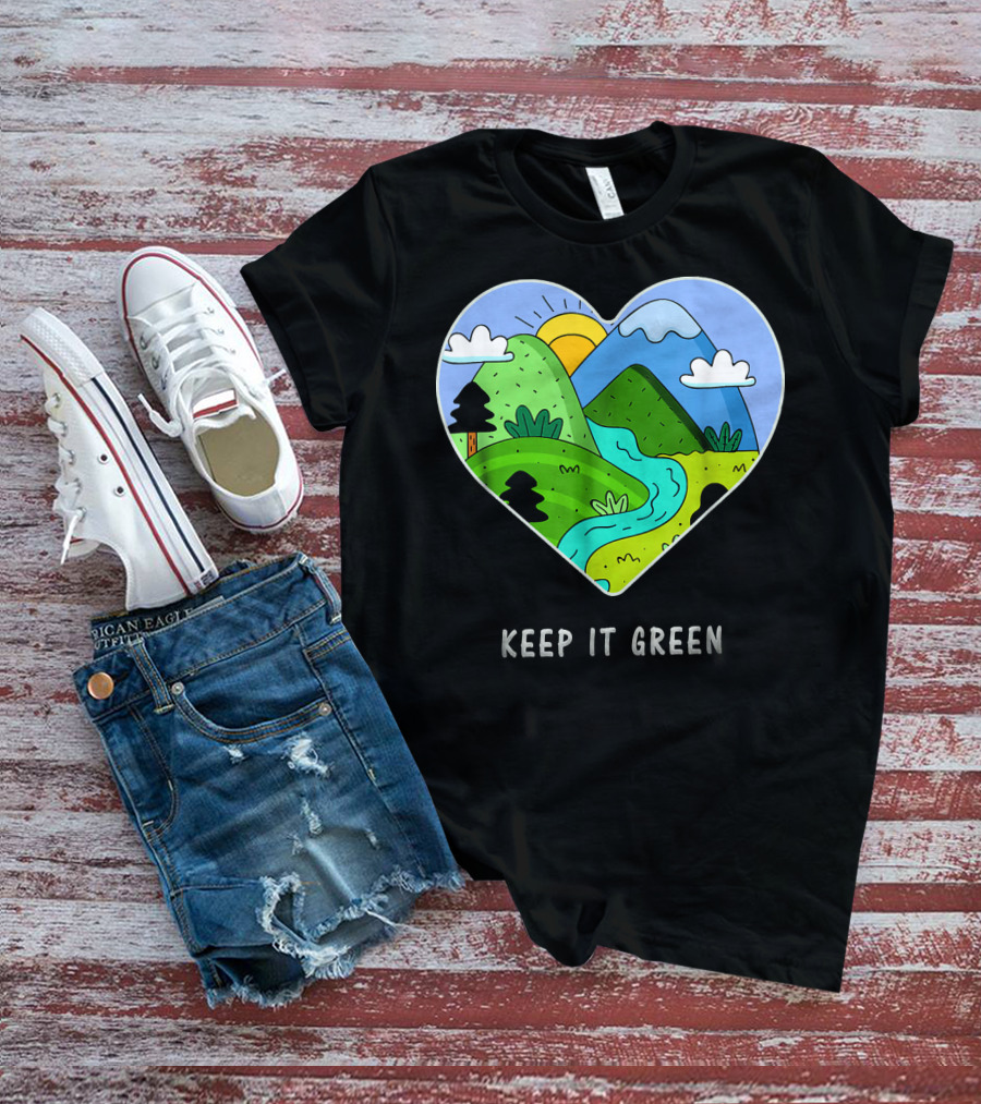 Keep It Green Heart Landscape Nature Scene T-Shirt