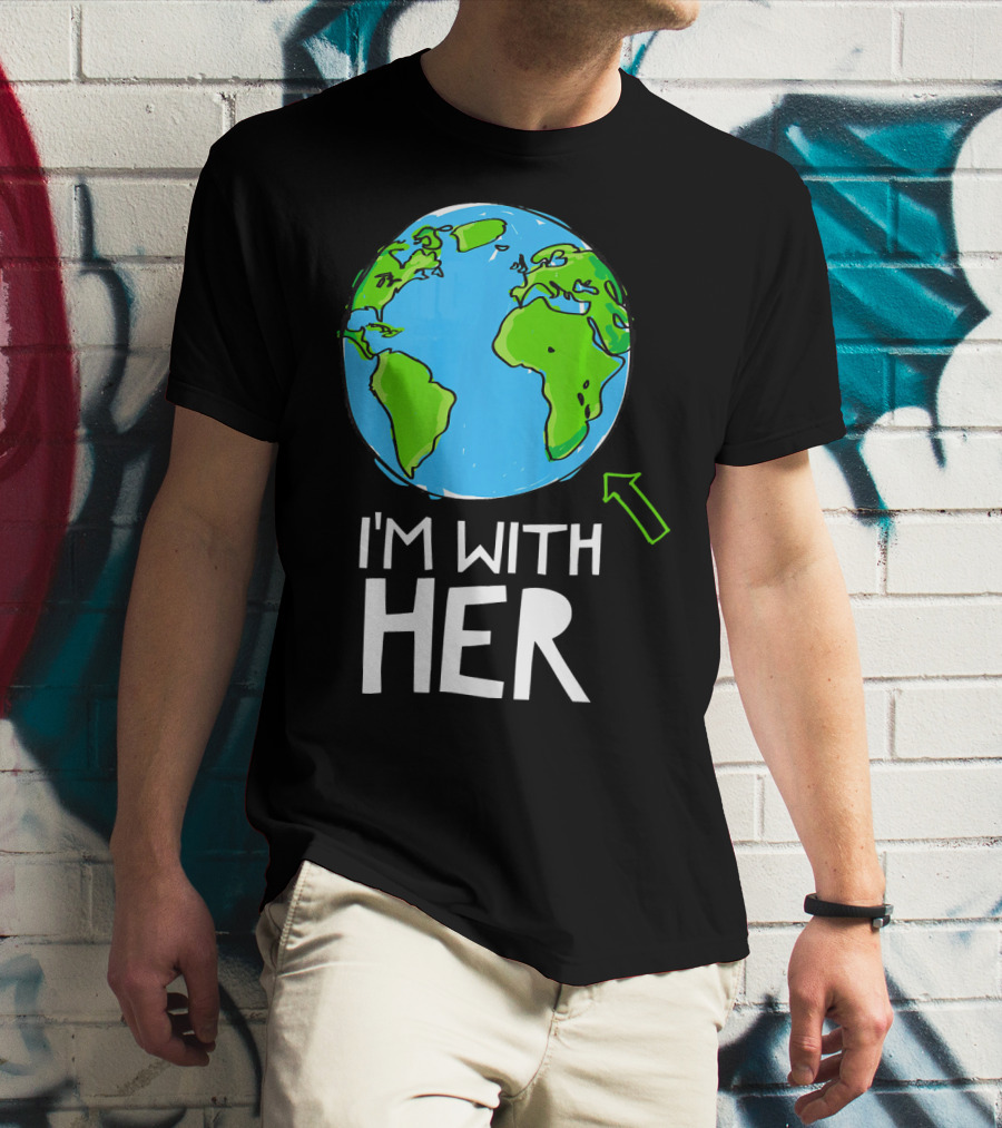 Science March I'm With Her Earth T-Shirt