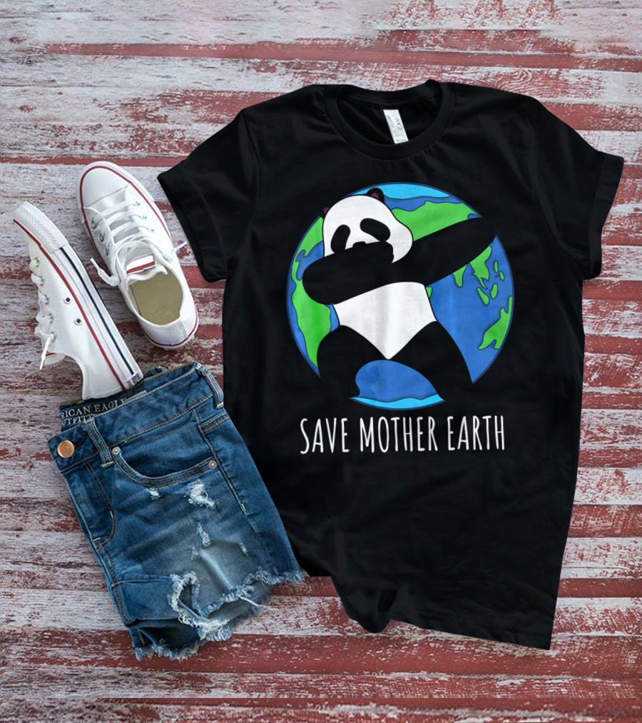 Earth Day Panda Dabbing Save Mother Earth T-Shirt