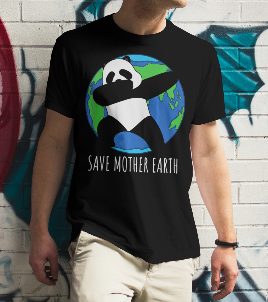 Earth Day Panda Dabbing Save Mother Earth T-Shirt