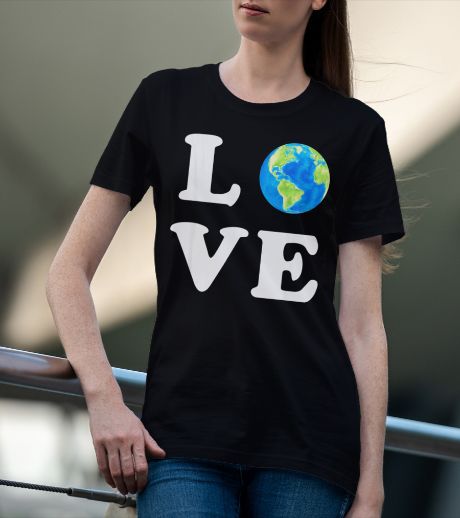 LOVE Earth Day Kids Women Men Environ T-Shirt