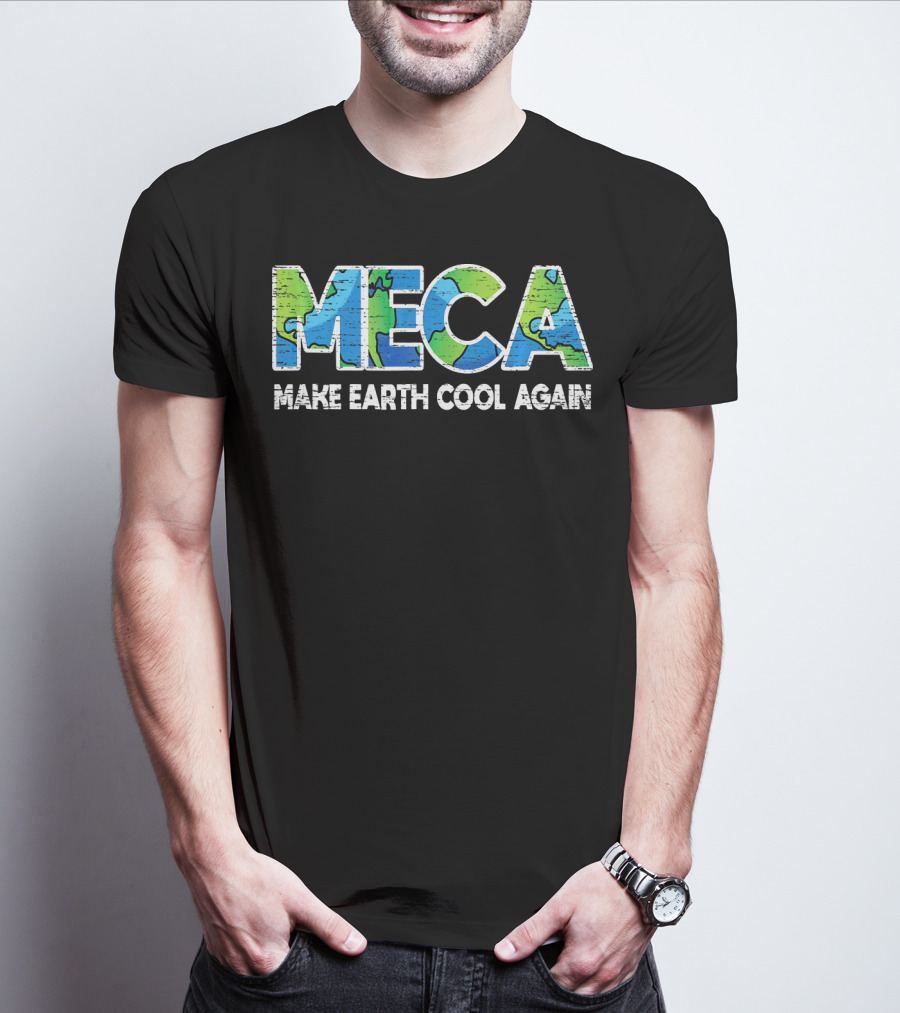 MECA Make Earth Cool Again Global Warming Climate Awareness T-Shirt