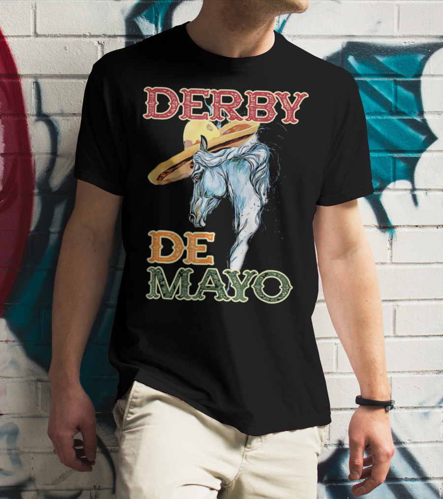 Derby Sombrero De Mayo Horse T-Shirt