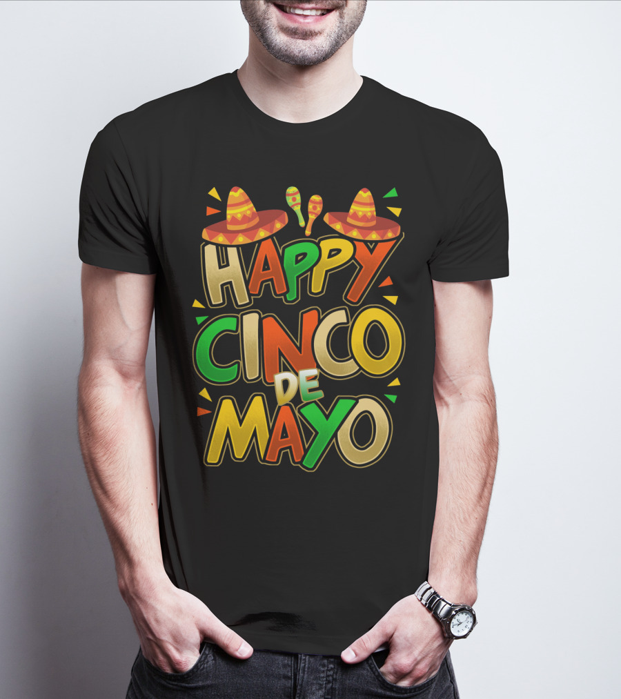 Happy Cinco De Mayo Fiesta Celebration Mexican Sombrero And Maracas T-Shirt