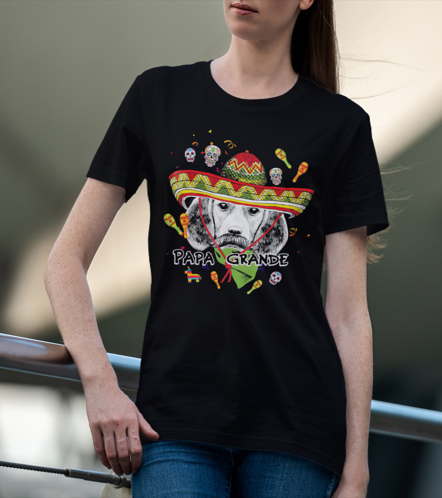 Papa Grande Cinco De Mayo Beagle Sombrero Maracas Skulls Fiesta T-Shirt