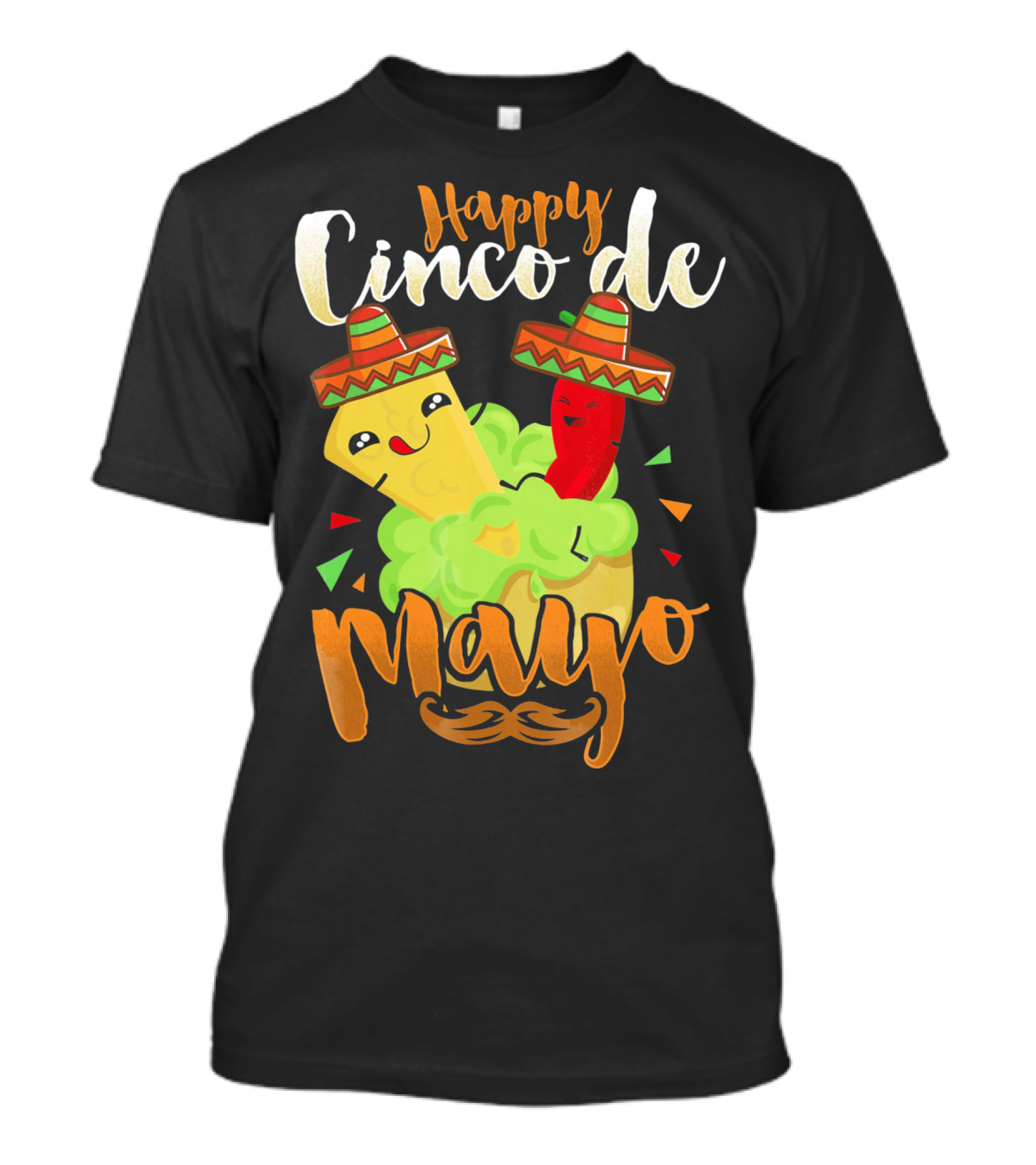 Happy Cinco De Mayo Nacho Guacamole Cinco De Mayo T-Shirt