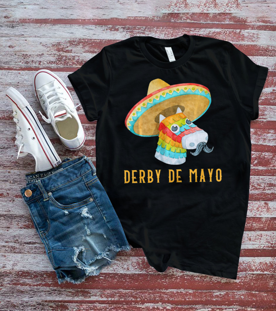 Derby De Mayo Kentucky Horse Race Piñata Sombrero T-Shirt