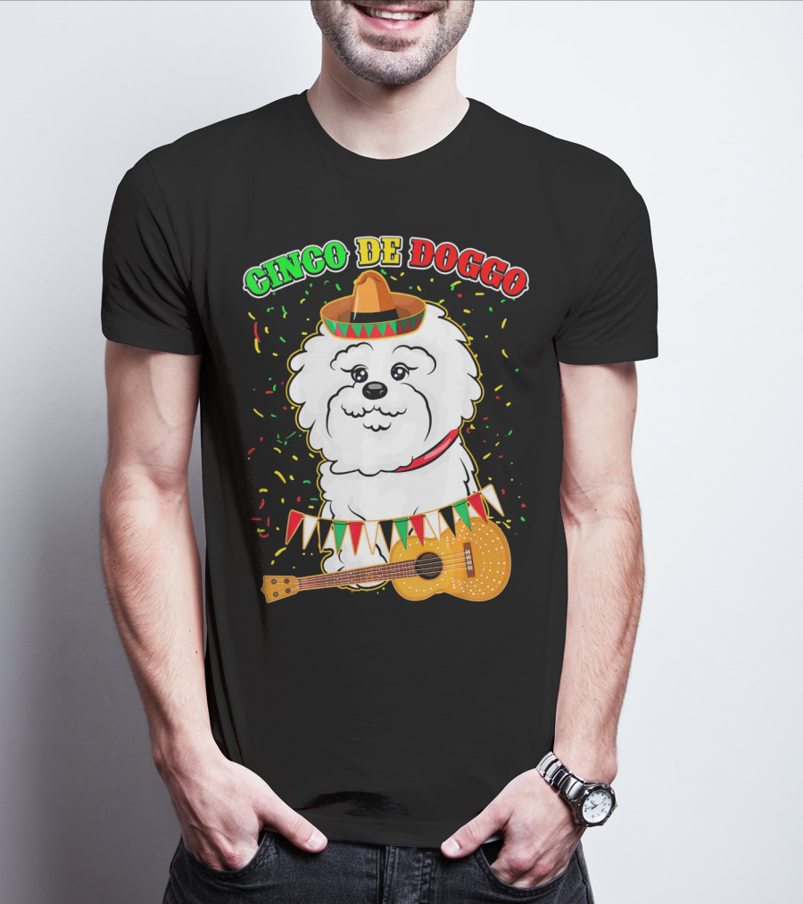 Cinco De Doggo Bichon Frise With Sombrero And Guitar T-Shirt