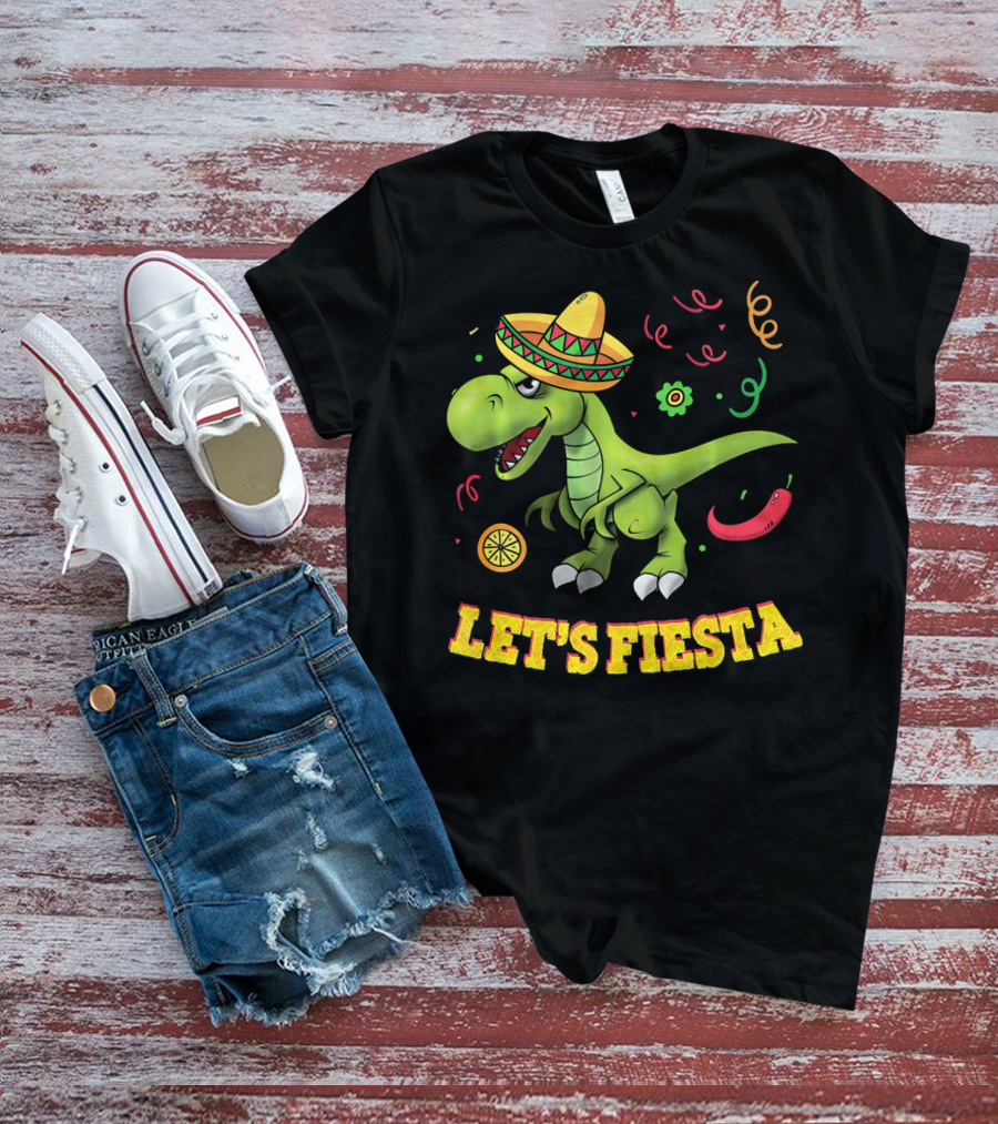 Let's Fiesta T Rex Cinco De Mayo Tyrannosaurus Sombrero T-Shirt