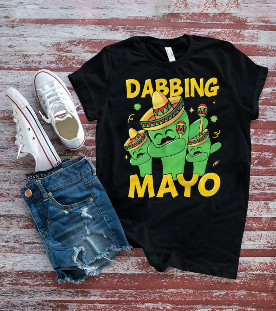 Dabbing Mayo Cactus With Sombrero And Maracas T-Shirt