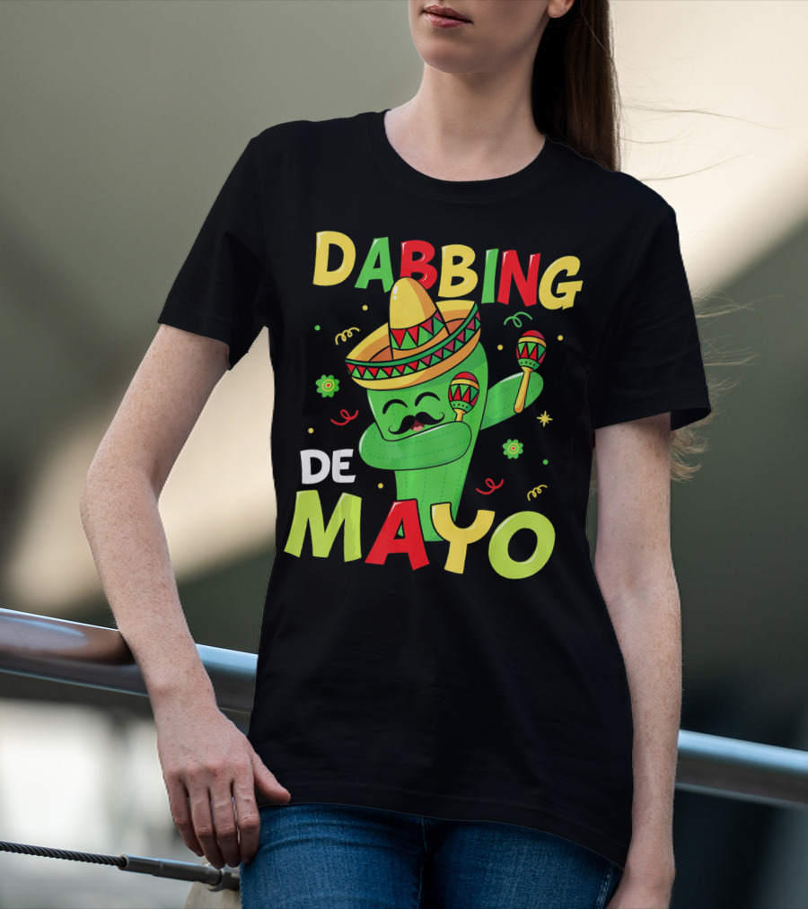 Dabbing Cactus Cinco De Mayo Sombrero Maracas T-Shirt