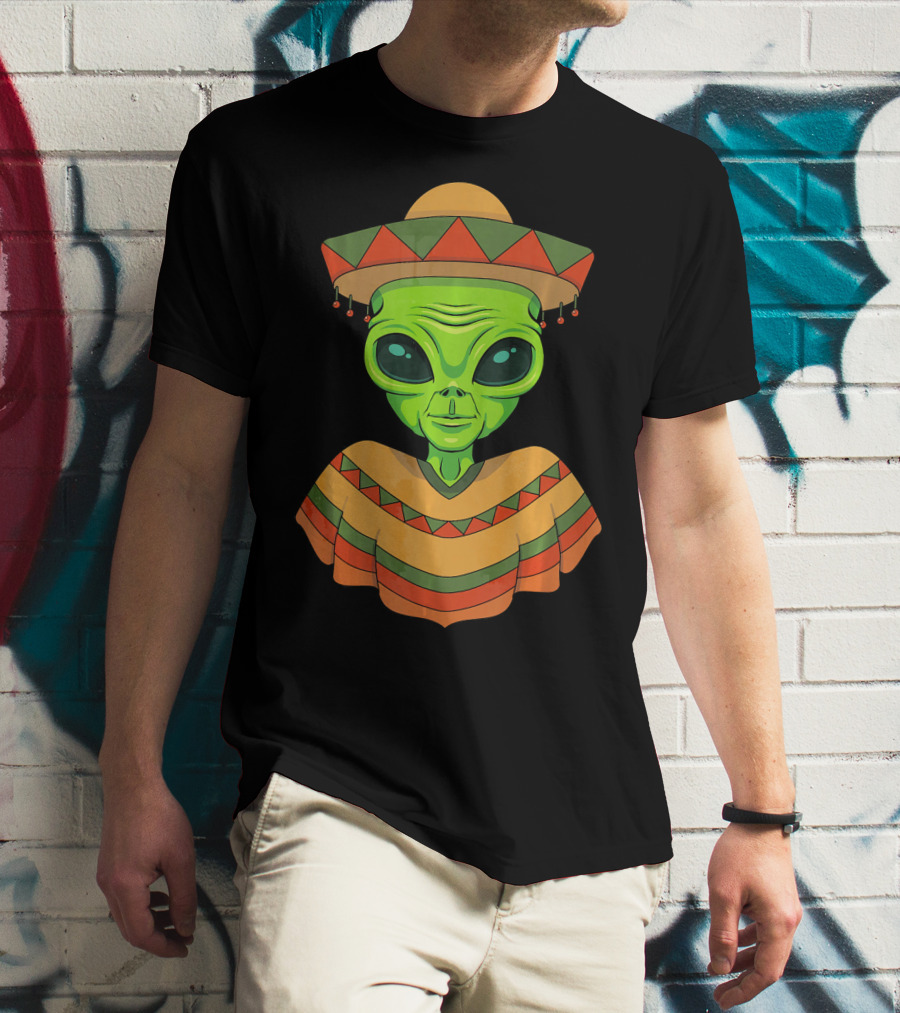 Cinco De Mayo Green Alien Wearing Sombrero And Poncho T-Shirt