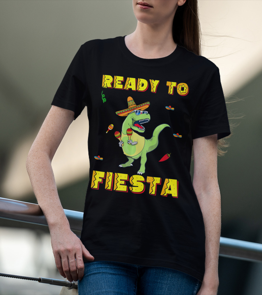 Ready To Fiesta Dinosaur Sombrero Maracas Cinco De Mayo T-Shirt